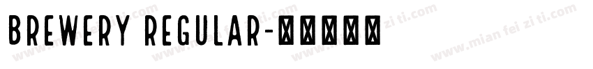 Brewery Regular字体转换